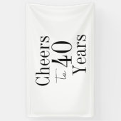 40e verjaardag Proost 40 jaar Zwart Wit Feest Spandoek (Verticaal)