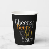 40e verjaardag Proost en bieren Zwart Goud Party Papieren Bekers (Achterkant)