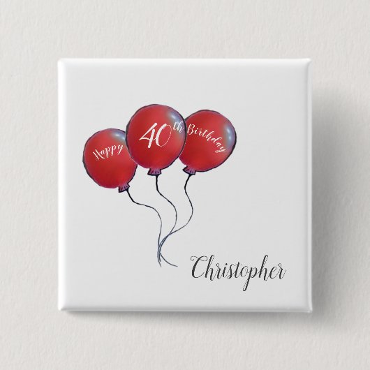 40e verjaardag rode ballongeschenk vierkante button 5,1 cm (Voorkant)