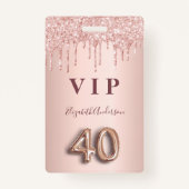 40e verjaardag roos goud glitter druppelt roze gla badge (Voorkant)