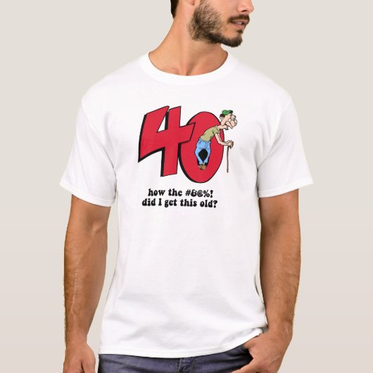 40e verjaardag t-shirt (Voorkant)