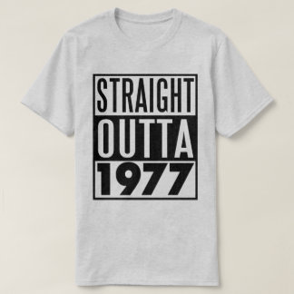 40e verjaardag t-shirt Straight Outta 1977