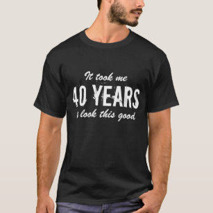 40e verjaardag t shirt voor mannen   