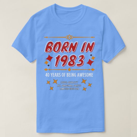 40e verjaardag tshirt geboren in 1983 40 jaar bein (Design voorkant)