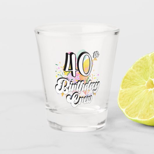 40e verjaardag van de bemanning van 40 partijen shot glas (Voorkant)