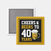 40e verjaardag van de Cheers & Beers tot 40 jaar Magneet (Voorkant / Achterkant)