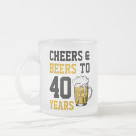 40e verjaardag van de Cheers & Beers tot 40 jaar Matglas Koffiemok