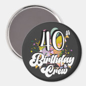 40e verjaardag van de Crew-cirkel van 40 partijen Magneet (Voorkant / Achterkant)
