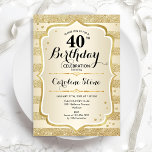 40e verjaardag van de goudprijs kaart<br><div class="desc">40e uitnodiging van de Birthday Party. Elegant design in goud. Met faux glitter Gold stripes,  stijlvol script font and confetti. Ideaal voor een glam verjaardagsfeest.</div>