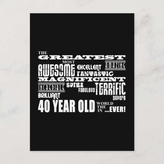 40e verjaardag van de grootste 40e verjaardag briefkaart (Voorkant)