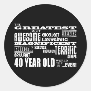 40e verjaardag van de grootste 40e verjaardag ronde sticker