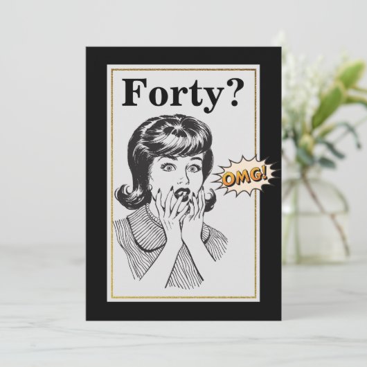 40e verjaardag van de OCM Funny Womans Birthday Kaart (Staand voorkant)