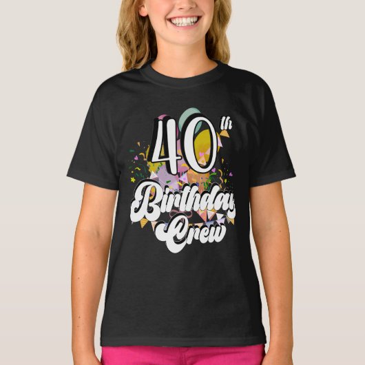 40e verjaardag van het 40-jarig kindermeisje t-shirt (Voorkant)