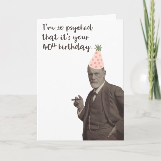 40e verjaardag van Sigmund Freud Funny Kaart (Voorkant)
