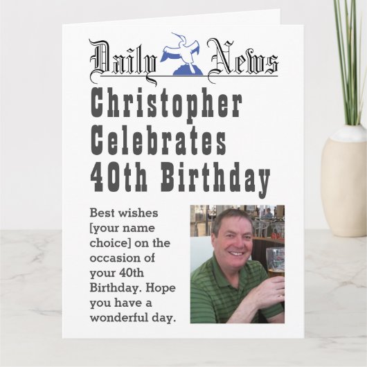 40e Verjaardag - Verjaardag Kaart om te personalis (Voorkant)