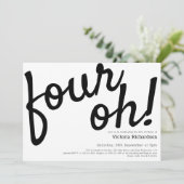 40e verjaardag vier Oh! Zwart Wit Fun Minimalist Kaart (Staand voorkant)