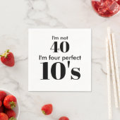 40e verjaardag vier perfecte zwarte tekst servet (Insitu)