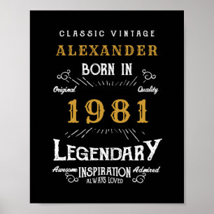 40e verjaardag Voeg Jouw naam uit 1981 Legendary t Poster