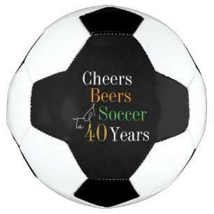 40e verjaardag Voetbal Cheers Beers Zwart Goud