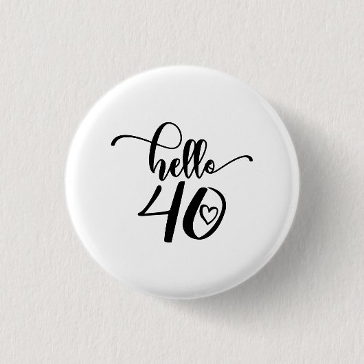 40e verjaardag Vrouwen Hallo 40 kinderen van 40 ja Ronde Button 3,2 Cm (Voorkant)