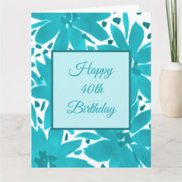 40e verjaardag Waterverf Turquoise Blue Flowers Kaart