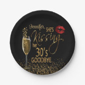 40e verjaardag - Ze kust haar 30's vaarwel Papieren Bordje (Voorkant)