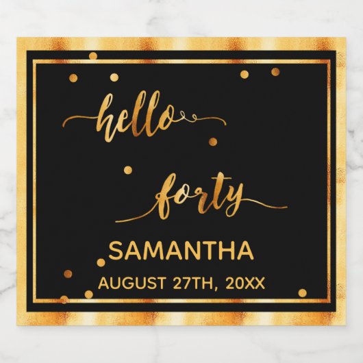 40e verjaardag zwart goud hallo naamscript sparkling wijnetiket (Enkel label)