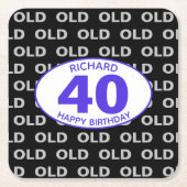 40e verjaardag zwarte grappige OUD elke leeftijd Kartonnen Onderzetters (Voorkant)