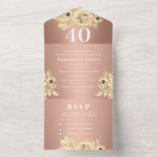 40e verjaardagsfeestje Roos Goud Bloemen Chic Mode All In One Uitnodiging (Binnen)