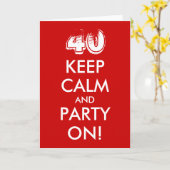 40e verjaardagskaart | Kalm houden en feesten Kaart (Gele Bloem)