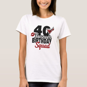 40e Verjaardagsploeg voor altijd T-shirt