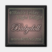 40Rock - Babydoll magneet (Voorkant)