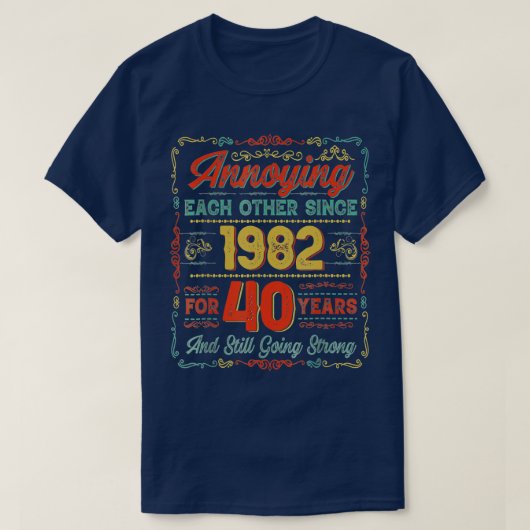 40ste Jubileum bruiloft 40 jaar Marri T-shirt (Design voorkant)