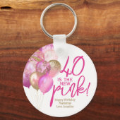 40ste verjaardag 40 is de nieuwe roze sleutelhanger (Voorkant)