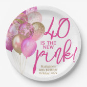 40ste verjaardag 40 is het nieuwe roze feest papieren bordje (Voorkant)