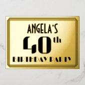 40ste verjaardag: Art Deco Kijk "40" en naam Folie Uitnodiging (Voorkant)