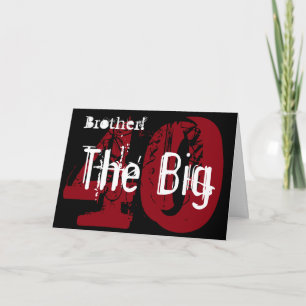 40ste verjaardag, broer, wit, zwart, rood. kaart