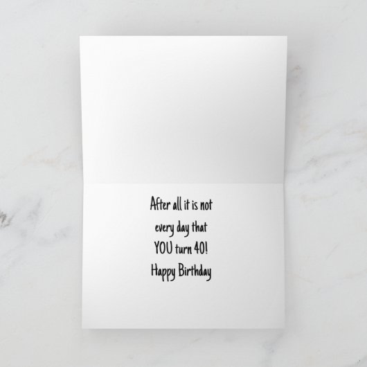 *40STE VERJAARDAG* MIJN OOR GROET U! (IK OOK) KAART (Binnen)