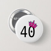 40ste verjaardag prinses ronde button 5,7 cm (Voorkant /achterkant)