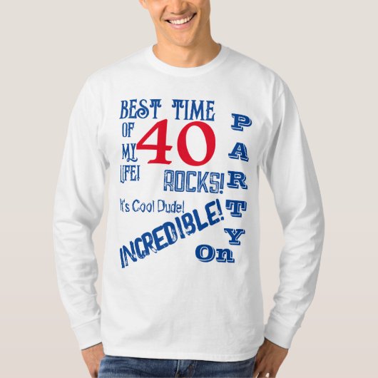 40ste verjaardag t-shirt (Voorkant)