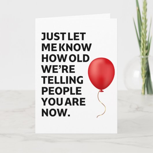 40th 50th 60th Funny Birthday Kaart (Voorkant)