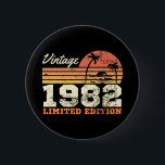 40th Birthday  1982 Limited Edition Retro Ronde Button 5,7 Cm<br><div class="desc">40th Birthday  1982 Limited Edition Retro</div>
