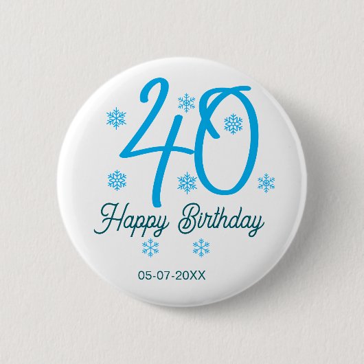 40th birthday add name date year blue template ronde button 5,7 cm (Voorkant)