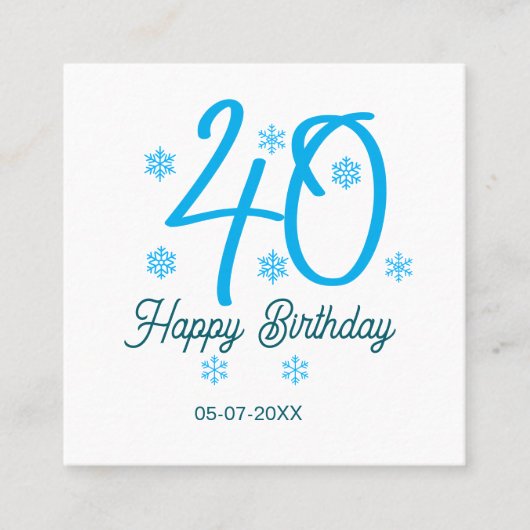 40th birthday add name date year blue template vierkante visitekaartje (Voorkant)