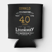 40th Birthday Black Gold Legendary Funny Blikjeskoeler (Voorkant)