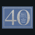 40th Birthday Blue en Silver Glitter Kaart<br><div class="desc">40e uitnodiging van de verjaardag. Blauwe en Zilveren Glitter Birthday Party nodigt uit met blauwe achtergrond. Verrassende verjaardag. Volwassen verjaardag. Mannen of Vrouwen Bday Bash Party. Voor verdere aanpassing,  te klikken gelieve de knoop "van de Aanpassing het"en ons ontwerphulpmiddel te gebruiken om deze sjabloon te wijzigen.</div>
