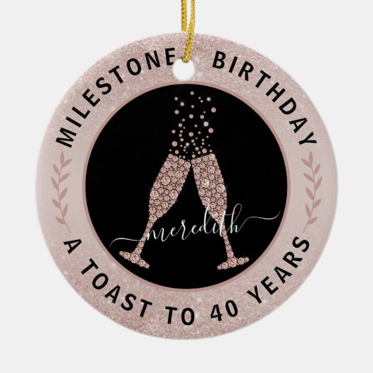 40th Birthday Blush Glitter Champagne Toast Name Keramisch Ornament (Voorkant)
