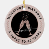 40th Birthday Blush Glitter Champagne Toast Name Keramisch Ornament (Achterkant)