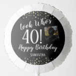 40th Birthday Confetti foto Ballon<br><div class="desc">Kijk eens wie 40 bballon van 12 september is met fotosjabloon. Een elegant ontwerp met leuk script en foto optie. Kan worden aangepast aan elke leeftijd die nodig is.</div>