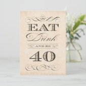 40th Birthday Dinner Party Eat Drink en 40 Kaart (Staand voorkant)